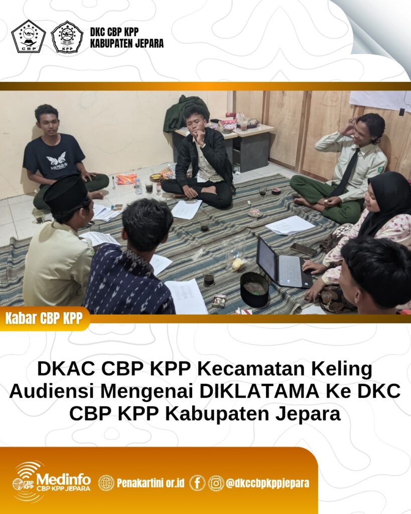 DKAC CBP KPP KELING AUDIENSI BERSAMA DKC CBP KPP JEPARA BAHAS PERSIAPAN DIKLATAMA DAN PENGUATAN KADERISASI ca2bba80 c402 4de9 861b 5cfd0603ffec